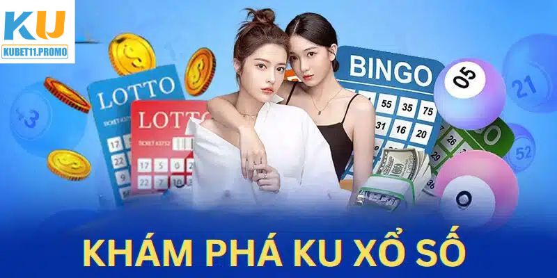 Đôi nét về sảnh chơi nổi tiếng Ku xổ số
