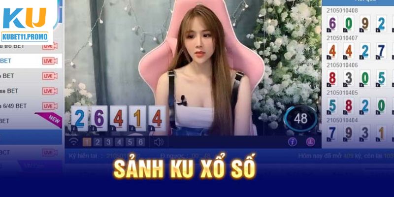 Ku Xổ Số - Sảnh Game Chất Lượng Dành Cho Hội Viên KUBET11