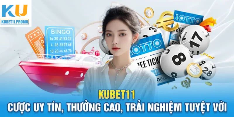 Tìm hiểu chi tiết về nền tảng trực tuyến Kubet11